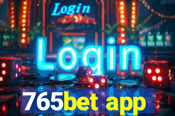 765bet app